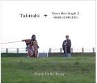 Tabitabi + Every Best Single 2 〜MORE COMPLETE〜(6CD+2BD) CD+Blu-ray